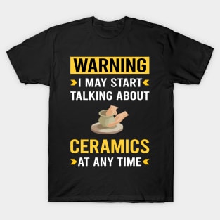 Warning Ceramics T-Shirt